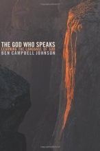 Cover art for The God Who Speaks: Learning the Language of God