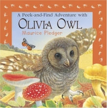 Cover art for A Peek-and-Find Adventure with Olivia Owl (Maurice Pledger Peek and Find)