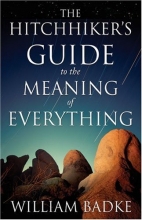 Cover art for The Hitchhiker's Guide to the Meaning of Everything