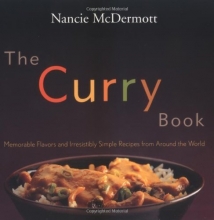 Cover art for The Curry Book: Memorable Flavors and Irresistible Recipes From Around the World