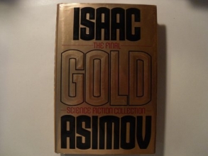 Cover art for Gold: The Final Science Fiction Collection