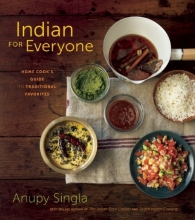 Cover art for Indian for Everyone: The Home Cook's Guide to Traditional Favorites