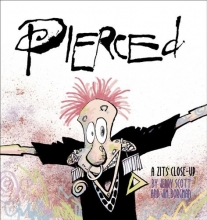 Cover art for Pierced: A Zits Close-Up (Zits Sketchbook)