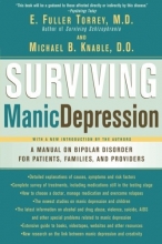 Cover art for Surviving Manic Depression: A Manual on Bipolar Disorder for Patients, Families, and Providers