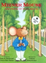 Cover art for Mizner Mouse: the Pride of Palm Beach