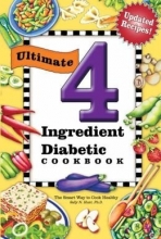 Cover art for Ultimate 4 Ingredient Diabetic Cookbook: The Smart Way to Cook Healthy