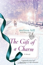 Cover art for The Gift of a Charm: A Novel