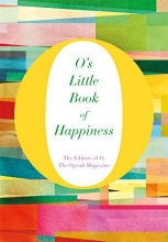 Cover art for O's Little Book of Happiness (O's Little Books/Guides)