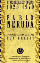Cover art for Five Decades: Poems 1925-1970 (Neruda, Pablo)