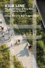 Cover art for High Line: The Inside Story of New York City's Park in the Sky