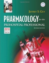 Cover art for Pharmacology For The Prehospital Professional: Revised Edition
