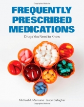 Cover art for Frequently Prescribed Medications: Drugs You Need to Know