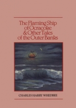 Cover art for The Flaming Ship of Ocracoke and Other Tales of the Outer Banks