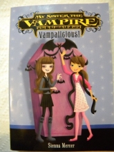 Cover art for My Sister The Vampire: Vampalicious!
