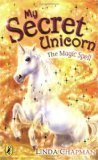 Cover art for The Magic Spell (My Secret Unicorn)