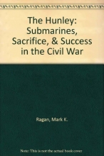 Cover art for The Hunley: Submarines, Sacrifice, & Success in the Civil War