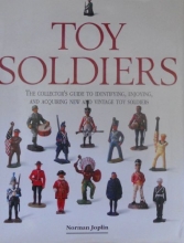 Cover art for Toy Soldiers: The Collectors Guide to Identifying, Enjoying, and Acquiring New and Vintage Toy Soldiers
