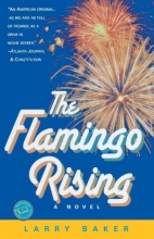 Cover art for The Flamingo Rising (Ballantine Reader's Circle)