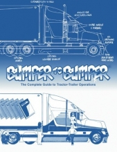 Cover art for Bumper to Bumper: The Complete Guide to Tractor-Trailer Operations