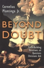 Cover art for Beyond Doubt : Faith-Building Devotions on Questions Christians Ask