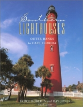 Cover art for Southern Lighthouses, 3rd: Outer Banks to Cape Florida (Lighthouse Series)