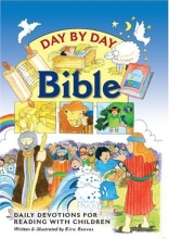 Cover art for Day by Day Bible: Daily Devotions for Reading with Children