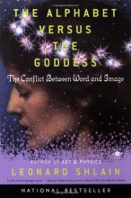 Cover art for The Alphabet Versus the Goddess: The Conflict Between Word and Image (Compass)