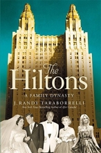 Cover art for The Hiltons: The True Story of an American Dynasty