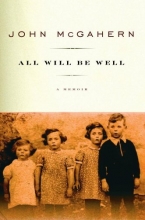 Cover art for All Will Be Well: A Memoir