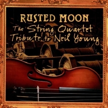 Cover art for Rusted Moon: The String Quartet Tribute to Neil Young