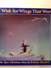 Cover art for A Wish for Wings That Work: An Opus Christmas Story