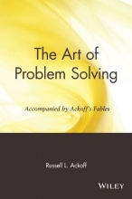 Cover art for The Art of Problem Solving: Accompanied by Ackoff's Fables