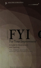 Cover art for FYI: For Your Improvement - For Learners, Managers, Mentors, and Feedback Givers