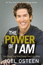 Cover art for The Power of I Am: Two Words That Will Change Your Life Today