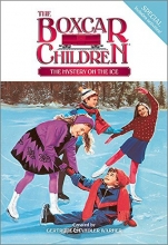 Cover art for The Mystery on the Ice (Boxcar Children Winter Special #1)