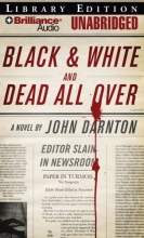 Cover art for Black and White and Dead All Over