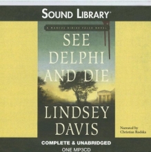 Cover art for See Delphi and Die (Marcus Didius Falco Mysteries)