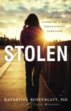 Cover art for Stolen: The True Story of a Sex Trafficking Survivor
