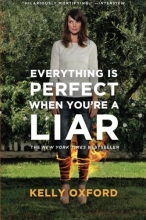 Cover art for Everything Is Perfect When You're a Liar
