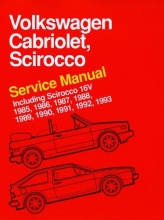 Cover art for Volkswagen Cabriolet, Scirocco Service Manual: 1985, 1986, 1987, 1988, 1989, 1990, 1991, 1992, 1993