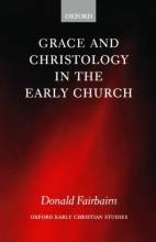 Cover art for Grace and Christology in the Early Church (Oxford Early Christian Studies)