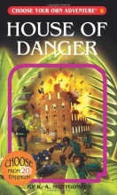 Cover art for House of Danger (Choose Your Own Adventure #6)