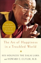 Cover art for The Art of Happiness in a Troubled World (Art of Happiness Book)