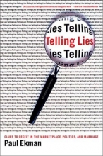 Cover art for Telling Lies: Clues to Deceit in the Marketplace, Politics, and Marriage, Third Edition