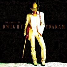 Cover art for The Very Best Of Dwight Yoakam