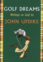Cover art for Golf Dreams: Writings on Golf