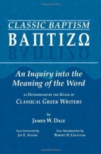 Cover art for Baptizo: The Meaning of Baptism: Classic Baptism (v. 1)