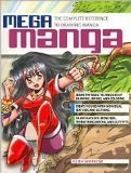 Cover art for Mega Manga: The Complete Reference to Drawing Manga