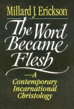Cover art for The Word Became Flesh: A Contemporary Incarnational Christology