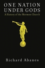 Cover art for One Nation Under Gods: A History of the Mormon Church